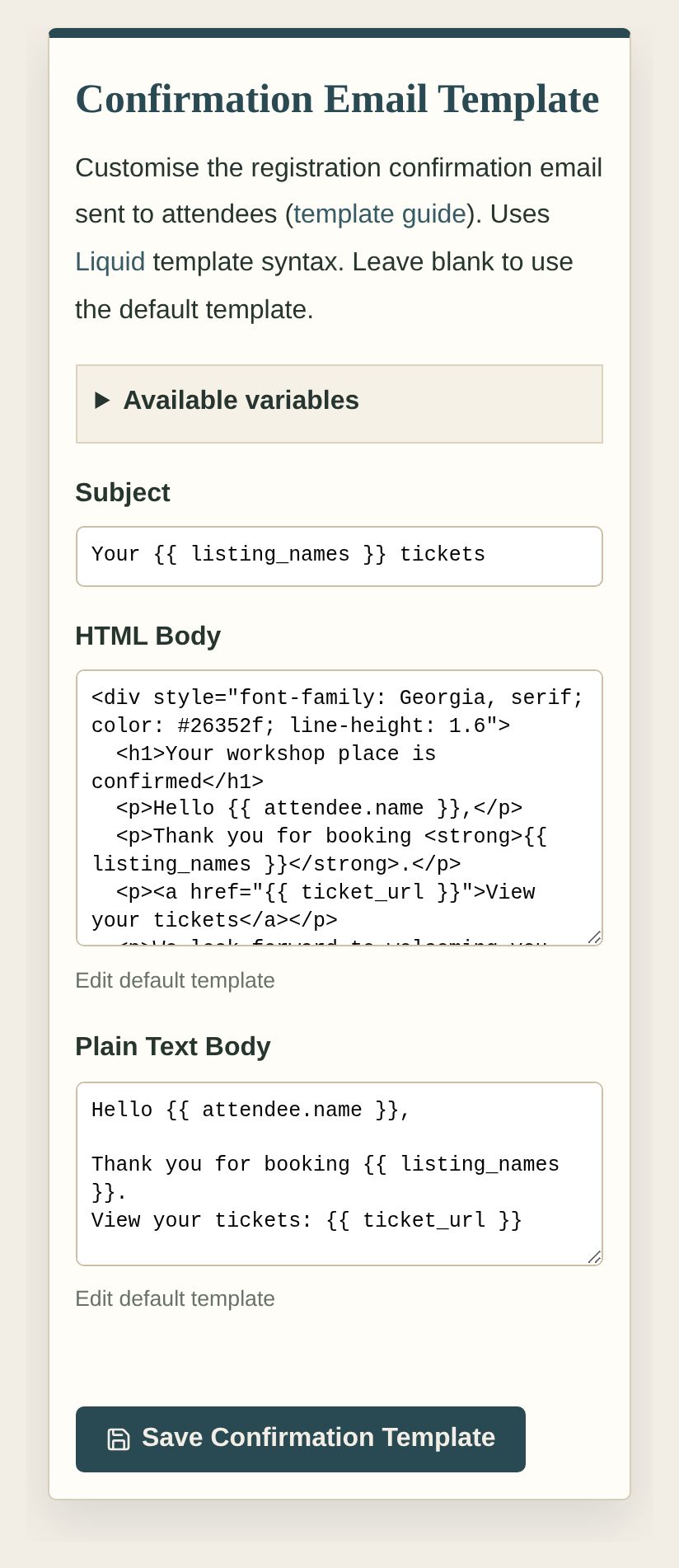 Confirmation email template editor with a workshop booking subject and HTML and plain text messages using attendee and ticket variables