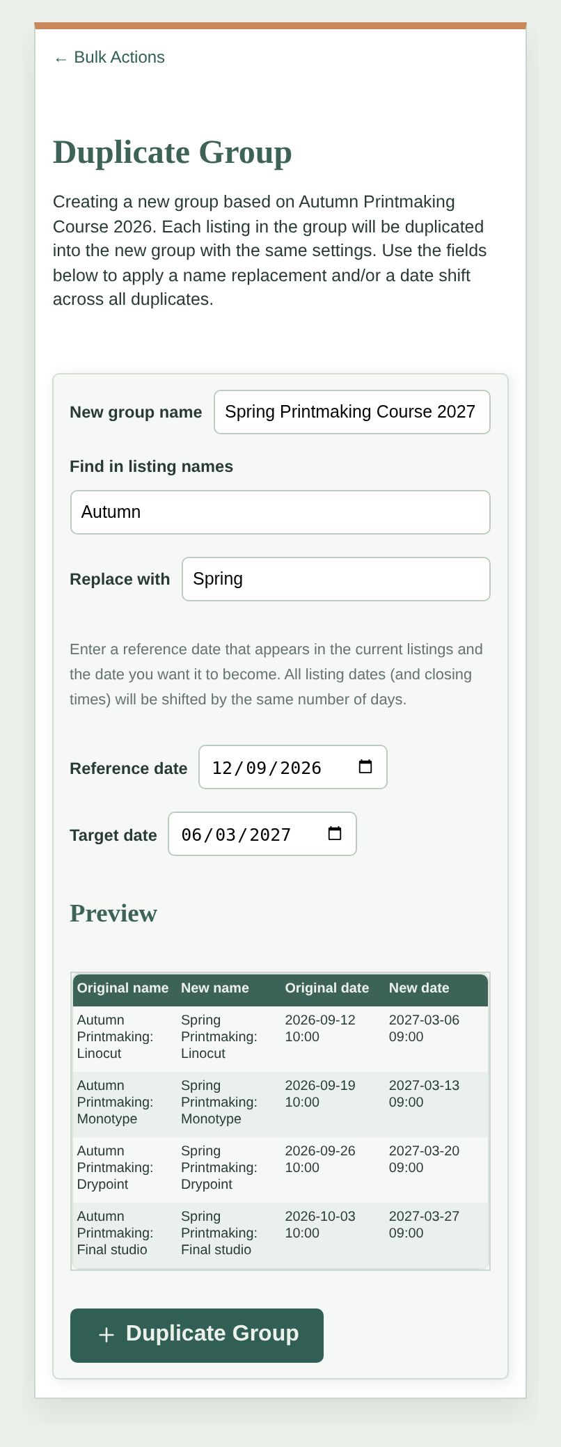 Duplicate group form previewing new Spring Printmaking listing names and shifted dates