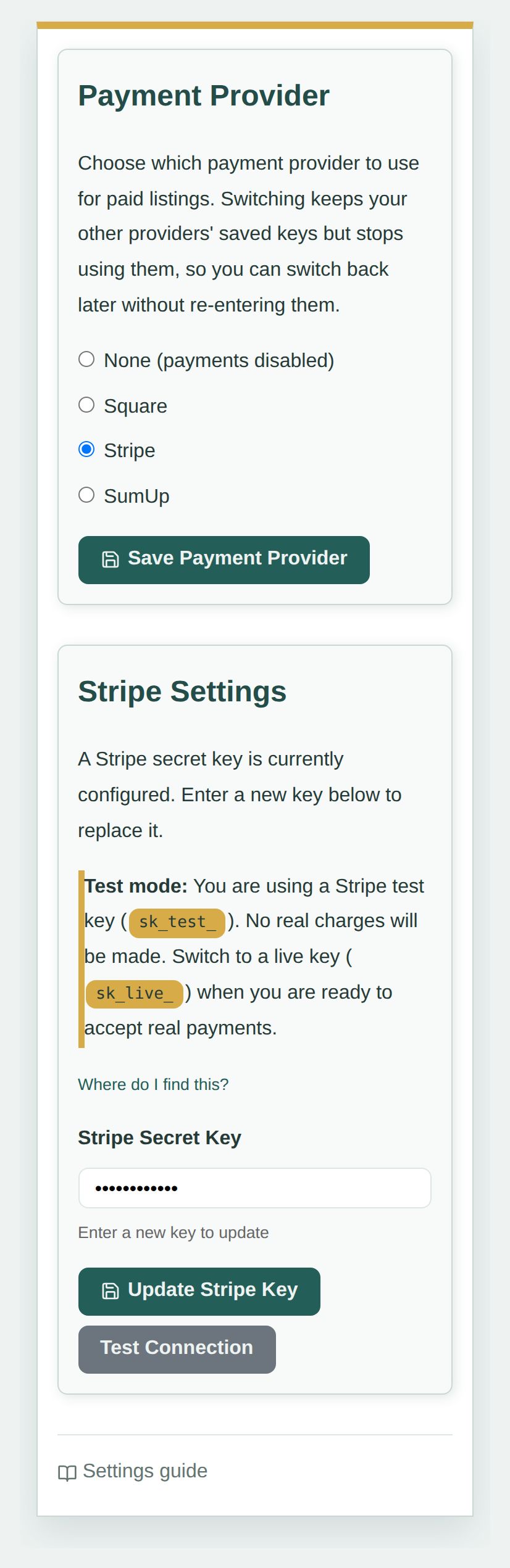 A screenshot of the payment provider settings, showing Stripe chosen from None, Square, Stripe and SumUp, and a saved Stripe test key